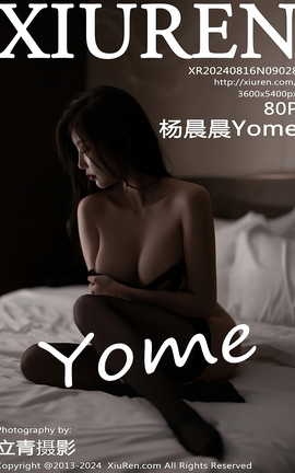 XIUREN 2024.08.16 VOL.9028 Yome