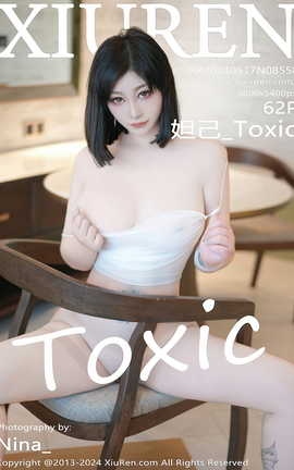 XIUREN 2024.05.17 VOL.8558 槼_Toxic