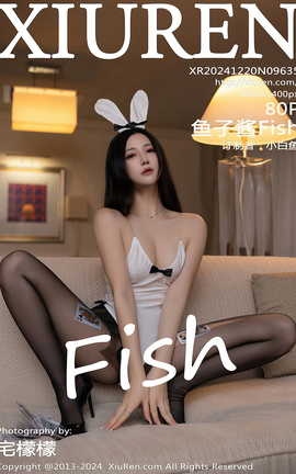 XIUREN 2024.12.20 VOL.9635 ӽFish