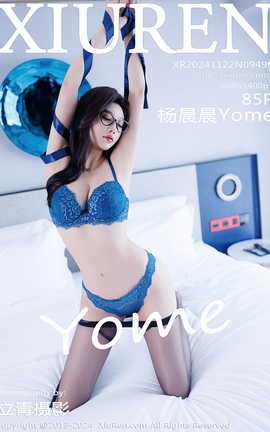 XIUREN 2024.11.22 VOL.9490 Yome