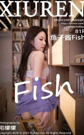 XIUREN 2022.09.16 VOL.5603 ӽFish_˿